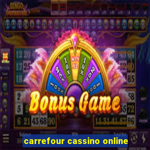 carrefour cassino online